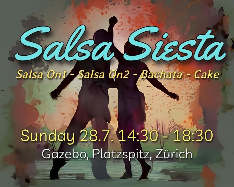 Salsa Siesta heute in zürich